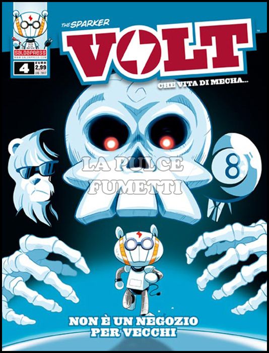 VOLT - CHE VITA DI MECHA... #     4: NON È UN NEGOZIO PER VECCHI